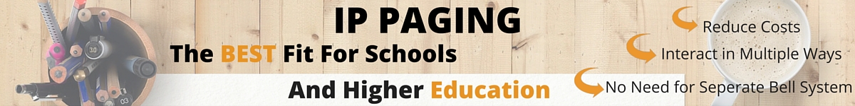 IP Paging for schools