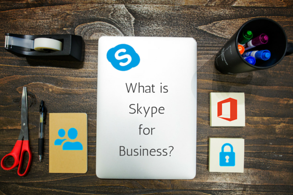 What is Skype for Business?