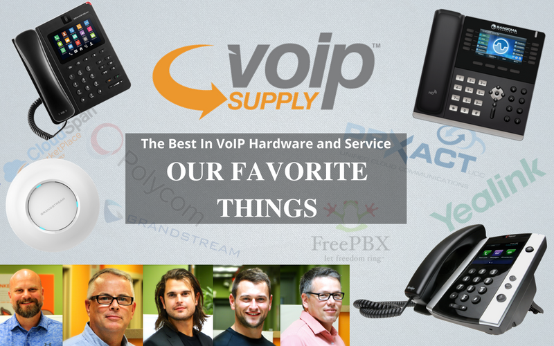 Our Favorite Things in VoIP by VoIP Supply