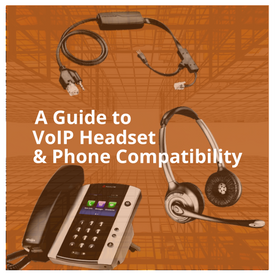 a-guide-to-voip-headset-and-phone-compatibility-2
