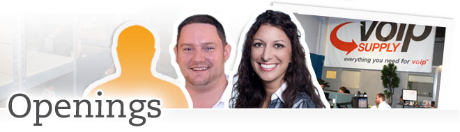 Career openings at VoIP Supply!