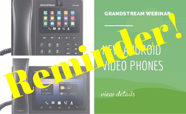 grandstream-gxv-webinar-reminder-voip-supply