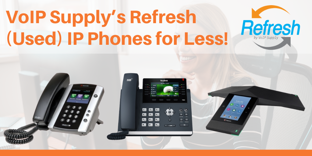 VoIP Supply's Refresh (Used) IP Phones for Less - VoIP Insider