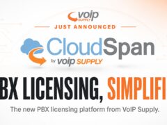 CloudSpan PBX licensing platform launch graphic — "PBX Licensing, Simplified" announcement with the CloudSpan by VoIP Supply logo on a white and orange circuit background.