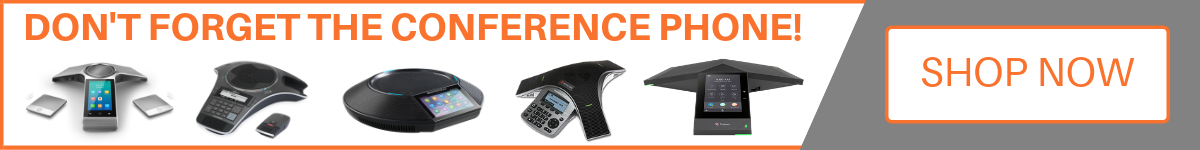 Don't forget the conference phone