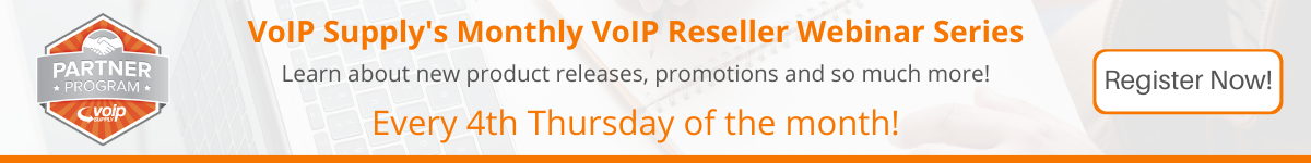 VoIP Supply Reseller Webinar