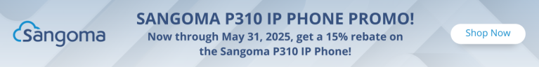 Sangoma P310 thru 5/31/25
