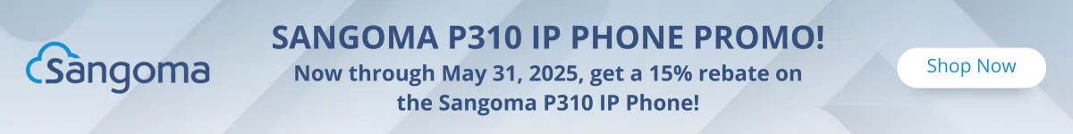 Sangoma P310 thru 5/31/25