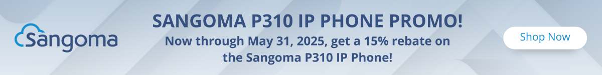 Sangoma P310 thru 5/31/25