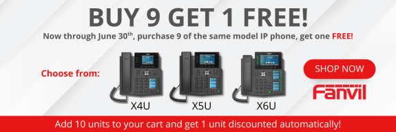 Fanvil Buy 9 get 1 free X4U, X5U, X6U