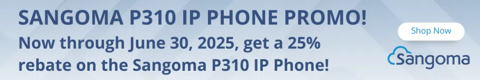 Sangoma P310 thru 7/31/25