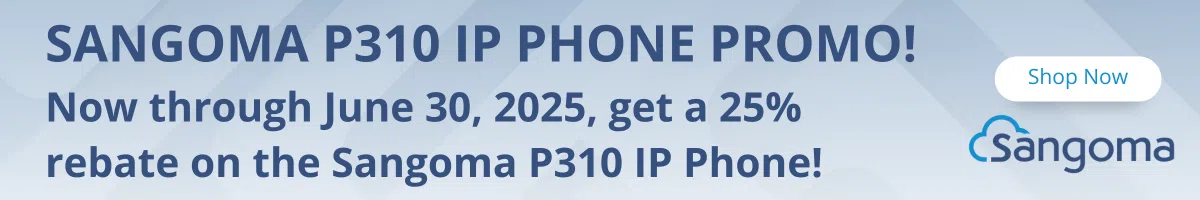 Sangoma P310 thru 7/31/25