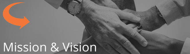 Our mission and vision mission and vision