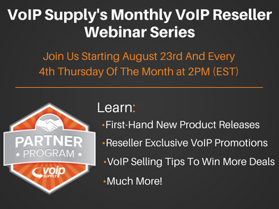 VoIP Supply Reseller Webinar